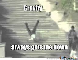 A meme of a person falling indicating how gravity affects blood flow