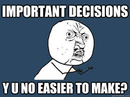 meme about making decisions