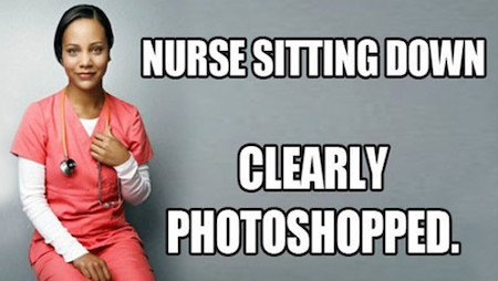 a joke about a nurse sitting down, so it has to be photoshopped