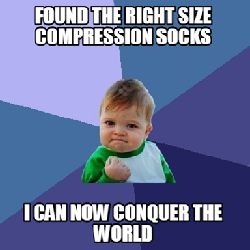 right size compression socks meme